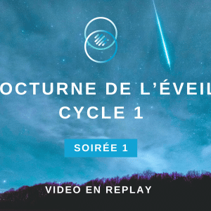 Soirée 1 - Trouver son chemin de vie